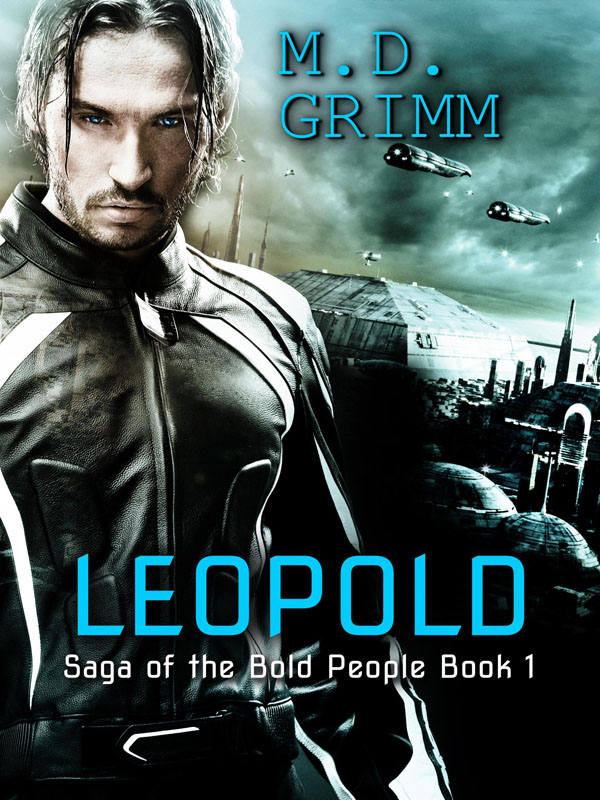 Leopold - M.D. Grimm - Saga of the Bold People