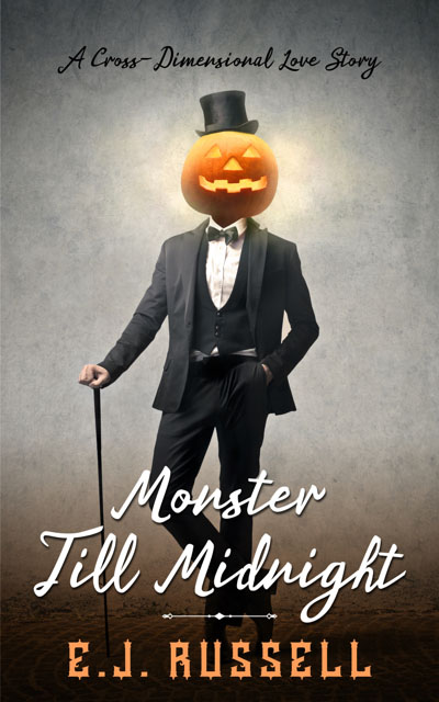 Monster Till Midnight - E.J. Russell