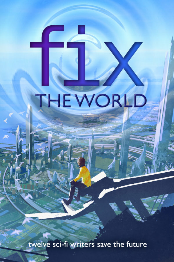 Fix the World Anthology