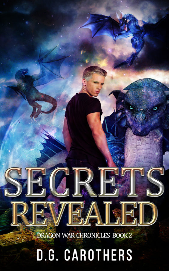 Secrets Revealed - D.G. Carothers - Dragon War Chronicles