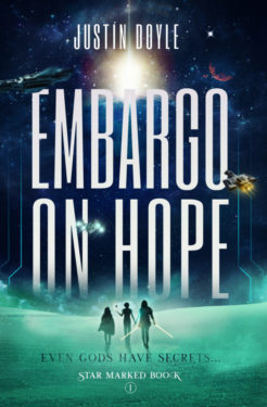 Embargo on Hope - Justin Doyle - Star Marked