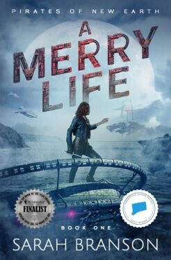 A Merry Life - Sarah Branson - Pirates of New Earth