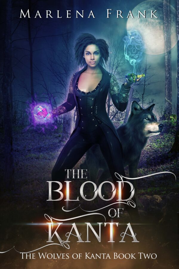 The Blood of Kanta - Marlena Frank - Wolves of Kanta