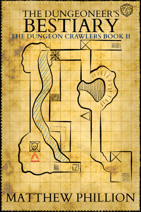 The Dungeoneer's Bestiary - Matthew Phillion - The Dungeon Crawlers