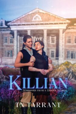 Killian - TN Tarrant - Whispers from a Hidden World
