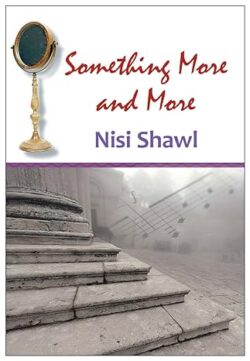 Something More and More - Nisi Shawl
