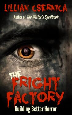 The Fright Factory - Lillian Csernica