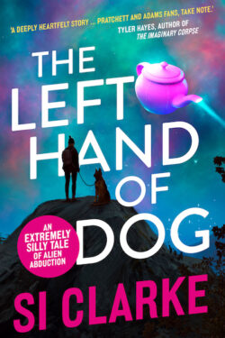 The Left Hand of Dog - SI CLARKE