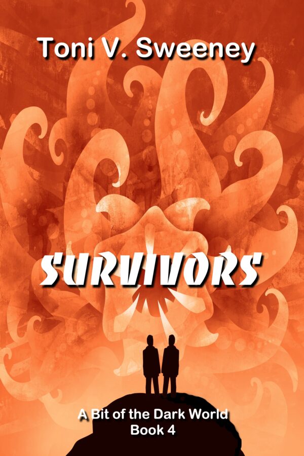 Survivors - Toni V. Sweeney - A Bit of the Dark World