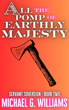 Book Cover: All the Pomp of Earthly Majesty