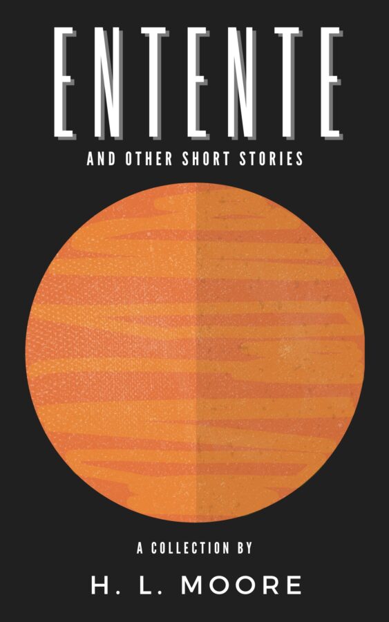 Book Cover: ENTENTE & other short stories