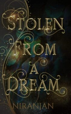 Stolen From a Dream - Niranjan